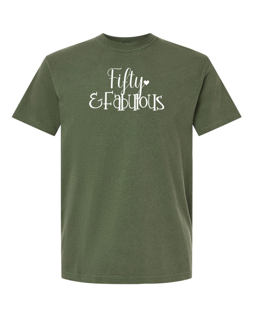 Fifty & Fabulous Graphic Garment-Dyed Heavyweight T-Shirt